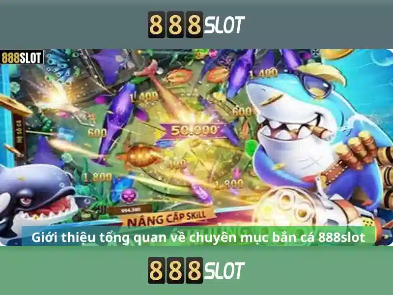 Trải nghiệm slot 888