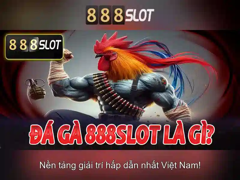 Trải nghiệm game slot 888 đỉnh cao